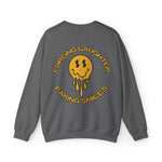 Forcing Laughter Faking Smiles Crewneck Sweatshirt - The Lyric Label