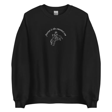 Forever Is the Sweetest Con Sweatshirt - The Lyric Label