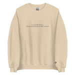 I Love You It's Ruining My Life Embroiderd Crewneck Sweatshirt - The Lyric Label