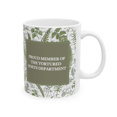 Proud Member Of The Tortured Poets Department Ceramic Mug, 11oz - The Lyric Label